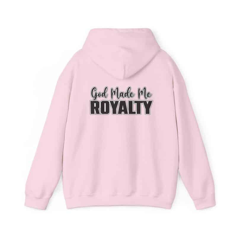 God made me royalty hoodie - Image 2